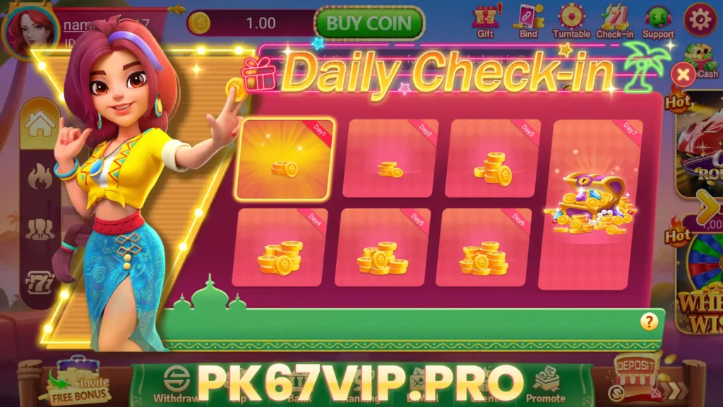 PK67 Daily Check-in Bonus,7days a round